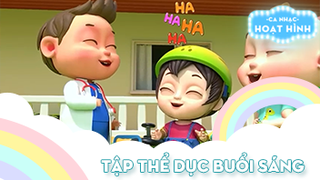 Ca khúc Tập thể dục buổi sáng (36)