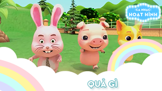 Ca khúc Quả gì (28)