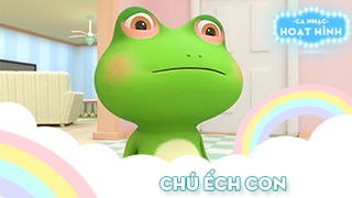 Ca khúc Chú ếch con (18)