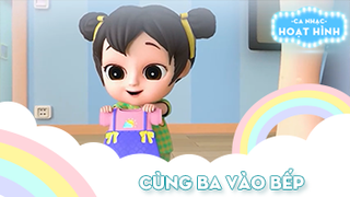 Ca khúc Cùng ba vào bếp 