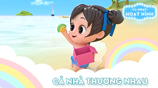 Ca khúc Cả nhà thương nhau (34)