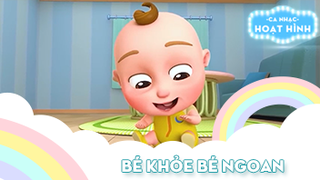 Ca khúc Bé khỏe bé ngoan (25)