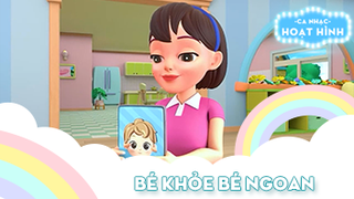 Ca khúc Bé khỏe bé ngoan (24)