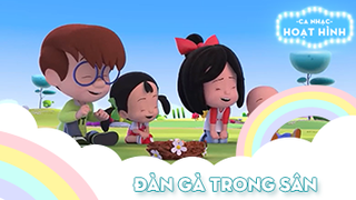 Ca khúc Đàn gà trong sân (6)