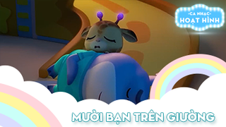 Ca khúc Mười bạn trên giường (9)