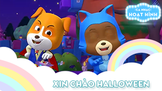 Ca khúc Xin chào Halloween (2)
