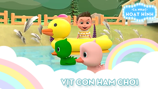 Ca khúc Vịt con ham chơi (2)
