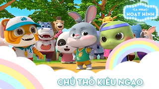 Ca khúc Chú thỏ kiêu ngạo