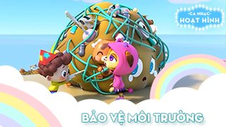 Ca khúc Bảo vệ môi trường (2)