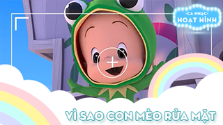 Ca khúc Vì sao con mèo rửa mặt (2)