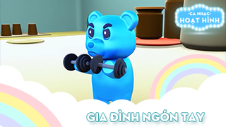 Ca khúc Gia đình ngón tay (17)