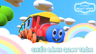 Ca khúc Chiếc bánh quay tròn (15)