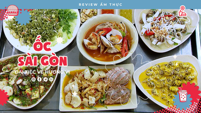 Ốc GAO Sài Gòn - Review Ẩm thực