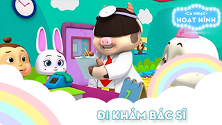 Ca khúc Đi khám bác sĩ (1)