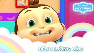 Ca khúc Đến trường nào (2)