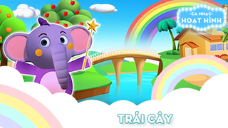 Ca khúc Trái cây (6)