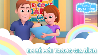 Ca khúc Em bé mới trong gia đình