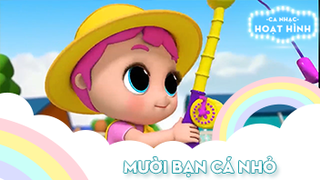 Ca khúc Mười bạn cá nhỏ (2)