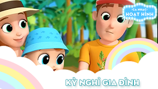 Ca khúc Kỳ nghỉ gia đình (2)