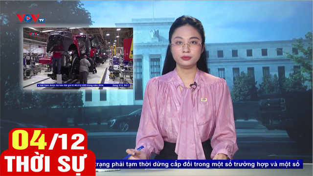 Bản tin sáng ngày 4/12 | Tin tức thời sự mới nhất hôm nay | VOV