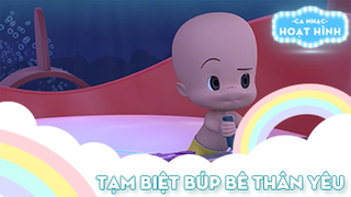 Ca khúc Tạm biệt búp bê thân yêu 3