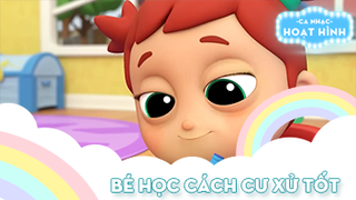 Ca khúc Bé học cách cư xử tốt 3
