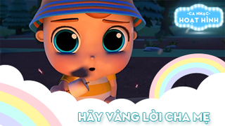 Ca khúc Hãy vâng lời cha mẹ 2