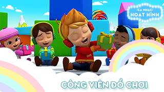 Ca khúc Công viên đồ chơi 2