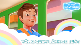 Ca khúc Vòng quay bánh xe buýt 4