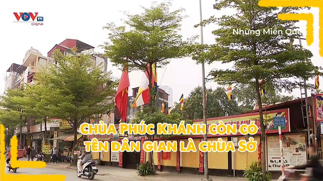 Chùa Phúc Khánh còn có tên dân gian là chùa Sở
