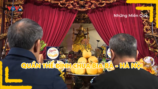Quần thể đình chùa Bia Bà - Hà Nội