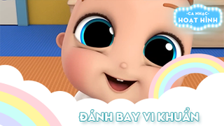 Ca khúc Đánh bay vi khuẩn (2)