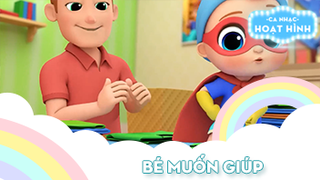 Ca khúc Bé muốn giúp (2)