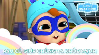 Ca khúc Rau củ giúp chúng ta khỏe mạnh