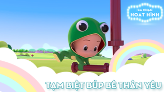 Ca nhạc Tạm biệt búp bê thân yêu 5