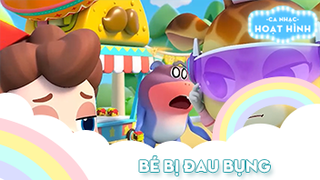 Ca nhạc Bé bị đau bụng (2)