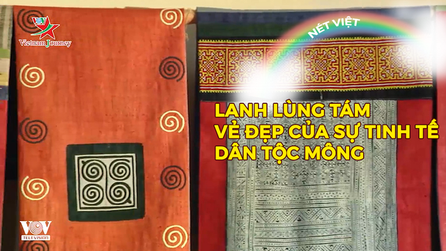 Lanh Lùng Tám vẻ đẹp của sự tinh tế của dân tộc Mông