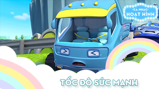 Ca khúc Tốc độ sức mạnh (2)