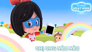 Ca khúc Chị ong nâu nâu (27)