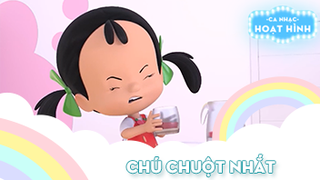 Ca khúc Chú chuột nhắt (18)