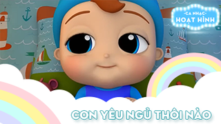 Ca khúc Con yêu ngủ thôi nào (2)