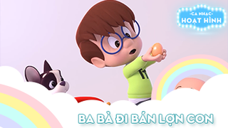 Ca khúc Ba bà đi bán lợn con (21)