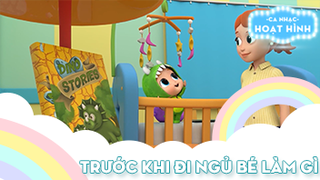 Ca khúc Trước khi đi ngủ bé làm gì