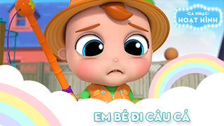 Ca khúc Em bé đi câu cá (2)