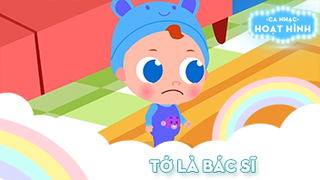 Ca khúc Tớ là bác sĩ