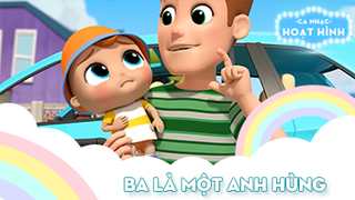 Ca khúc Ba là một anh hùng