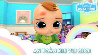 Ca khúc An toàn khi vui chơi