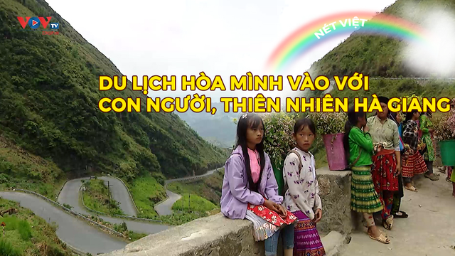 Du lịch hòa mình vào với con người, thiên nhiên Hà Giang