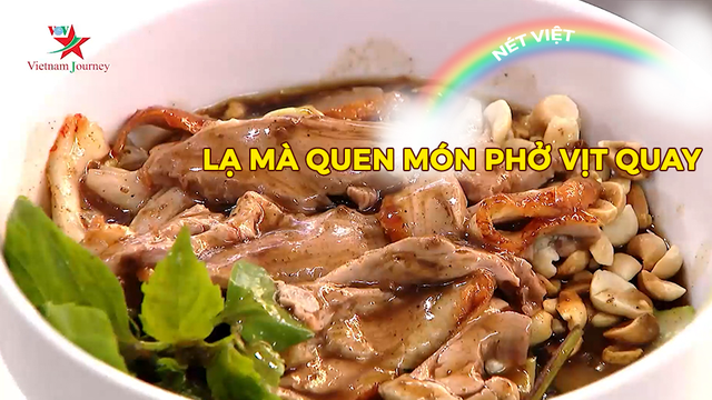 Lạ mà quen món phở vịt quay