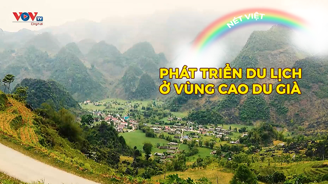Phát triển du lịch ở vùng cao Du Già